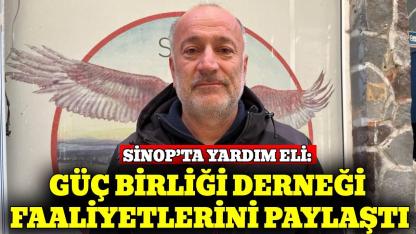 Sinop Güç Birliği Derneği Başkanı Altay, dernek çalışmaları hakkında bilgi verdi