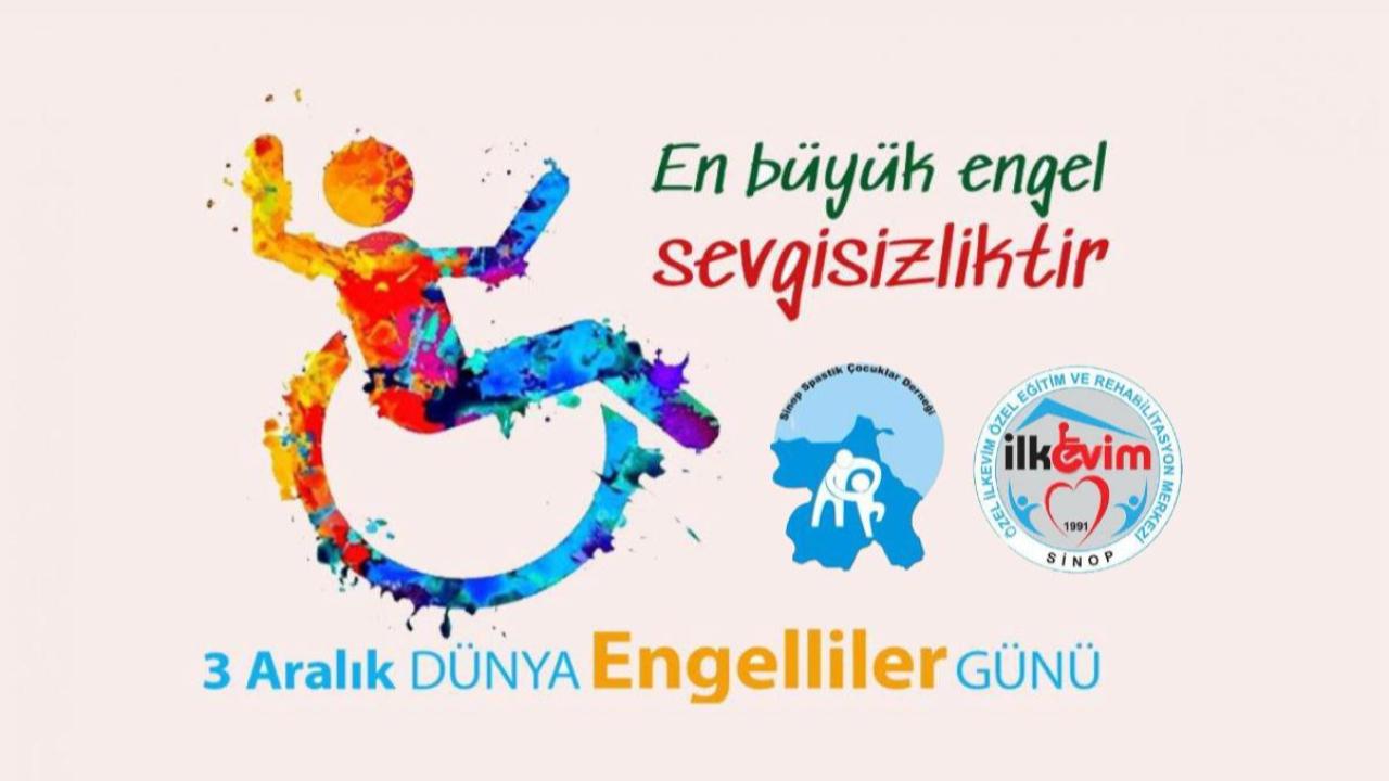 Sinop Özel İlk Evim Özel Eğitim ve Rehabilitasyon Merkezi’nden 3 Aralık Dünya Engelliler Günü Mesajı