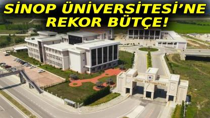 Sinop Üniversitesi’nin 2026 bütçesi TBMM’de kabul edildi