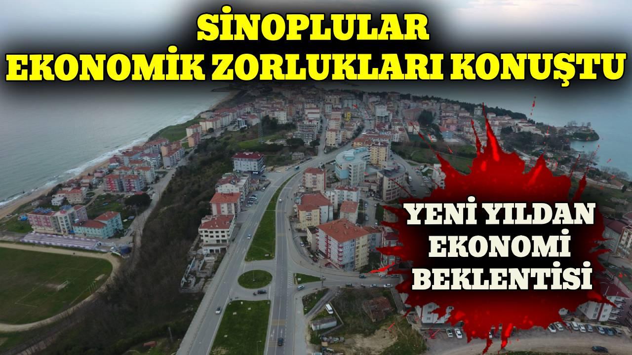 Sinoplu yurttaşların yeni yıldan ekonomi beklentisi