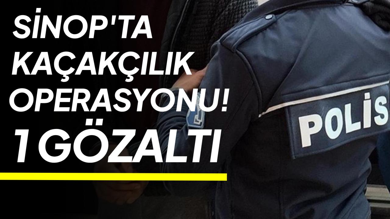 Sinop’ta 40 litre etil alkol ele geçirildi