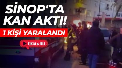 Sinop'ta mağazadaki tartışma bıçaklı kavgaya dönüştü: 1 yaralı
