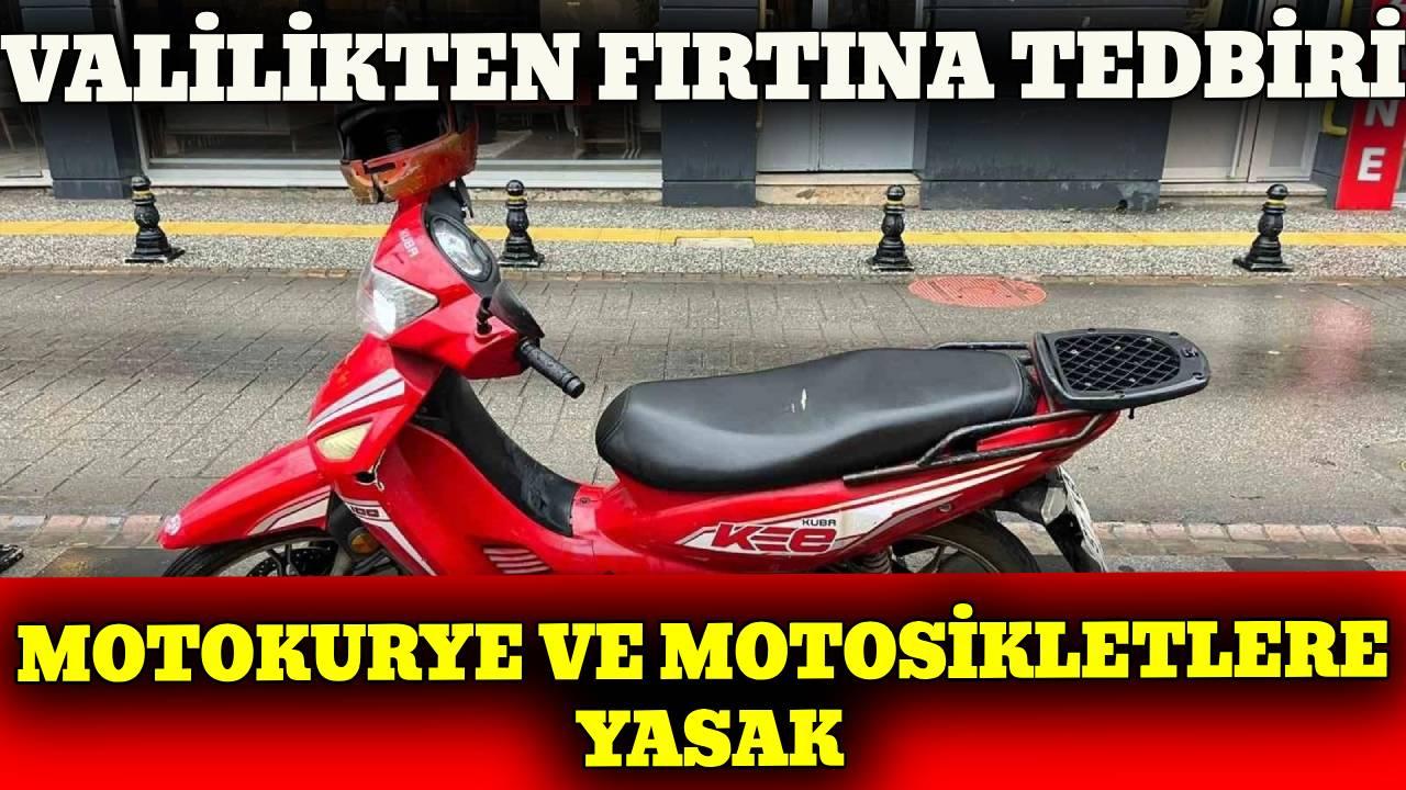 Sinop'ta motosiklet ve motokuryelere fırtına yasağı
