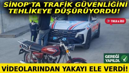 Sinop'ta tehlikeli sürüşe şok ceza!