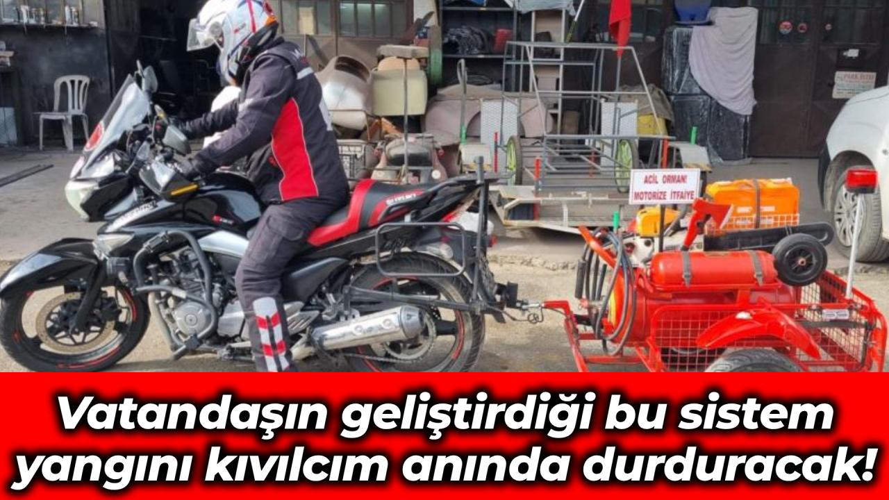 Vatandaşın geliştirdiği bu sistem yangını kıvılcım anında durduracak