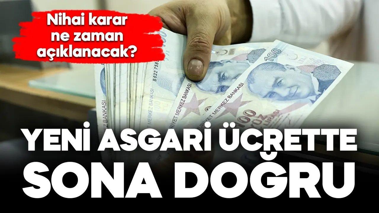 Yeni asgari ücrette sona doğru! İşte masadaki rakamlar