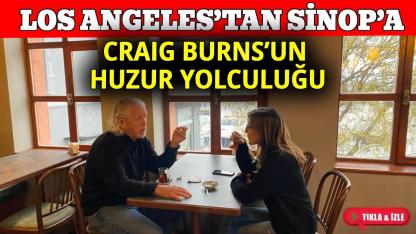 ABD'den gelip Sinop'a yerleşen Craig Burns: "Türk yemekleri çok güzel ve zengin"