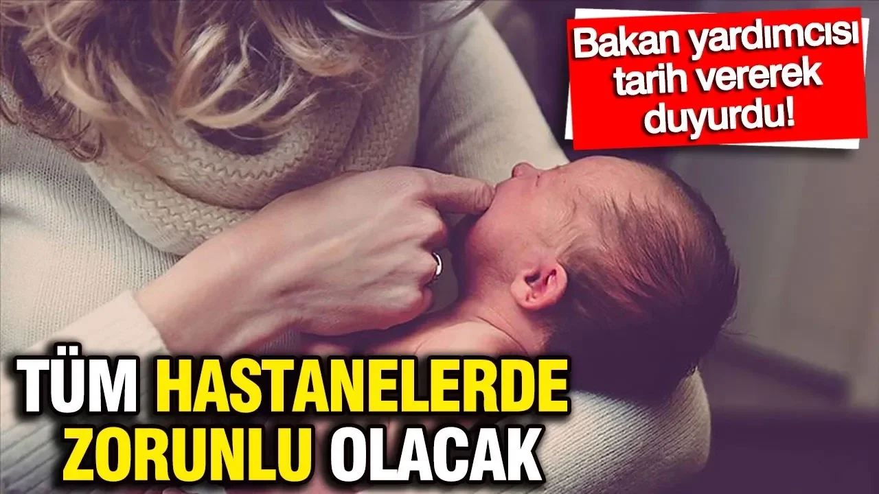 Anne babalar dikkat! Yenidoğanlar için zorunlu tarama geliyor
