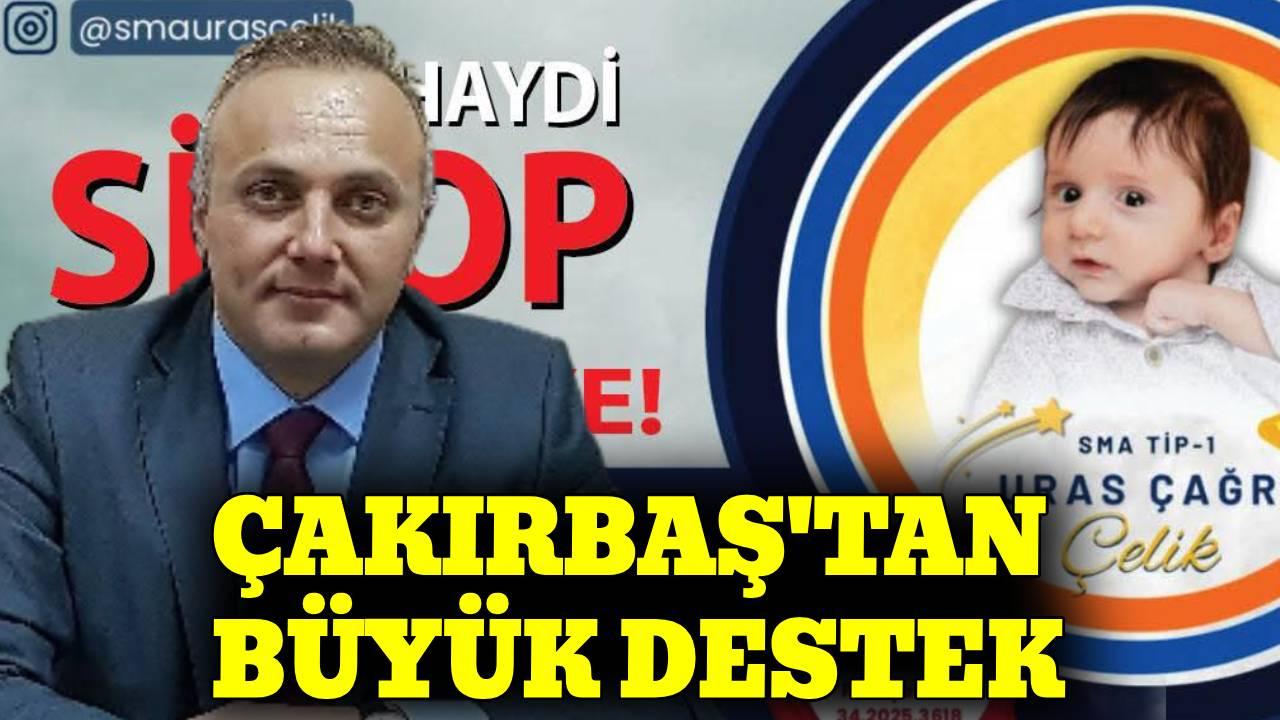 Çakırbaş’tan Uras bebek için anlamlı yardım