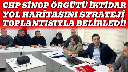 CHP Sinop il örgütü gelecek hedeflerini belirledi