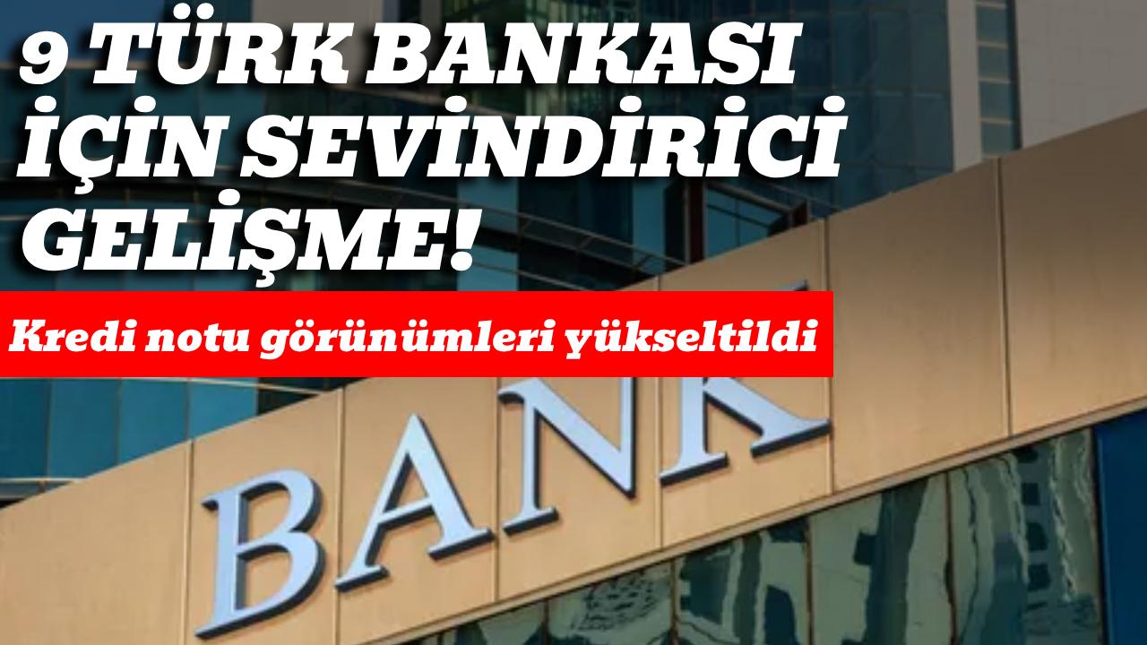 Fitch, bazı Türk bankalarının kredi notu görünümlerini yükseltti
