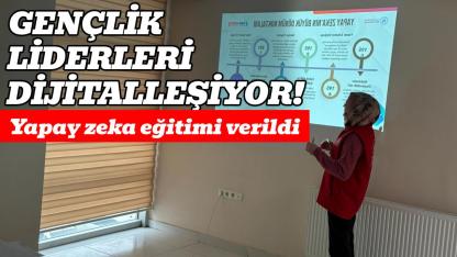 Gençlik liderlerine yapay zekâ eğitimi verildi