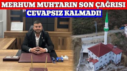 İlçe halkından merhum muhtara vefa