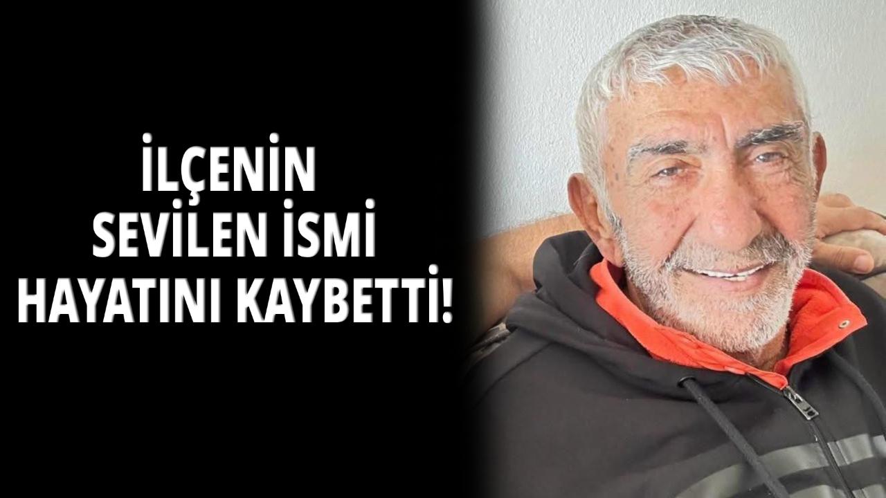 İlçede acı kayıp