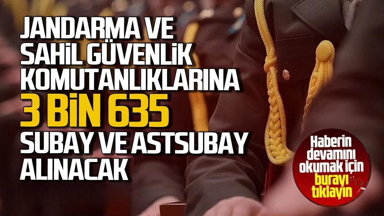 Jandarma ve Sahil Güvenlik'ten dev kadro müjdesi