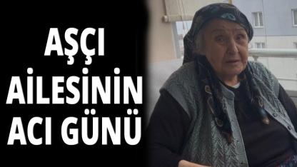 Nuriye Aşçı hayatını kaybetti
