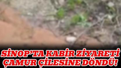 Kabir ziyareti değil, çamur işkencesi