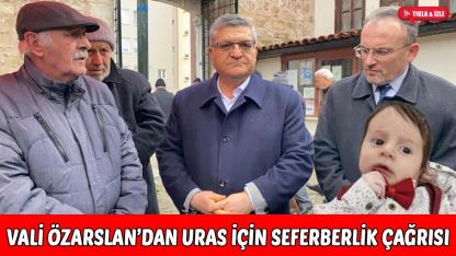 Sinop Valisi Özarslan’dan SMA hastası Uras’a destek çağrısı