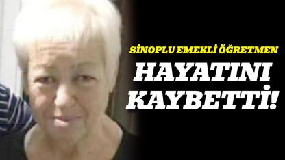 Sinoplu emekli öğretmenden üzen haber
