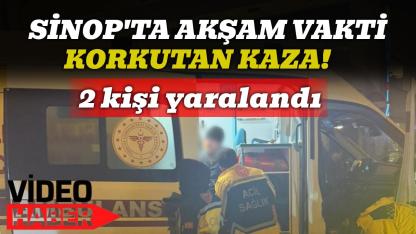 Sinop’ta motosiklet yayaya çarptı: 2 yaralı