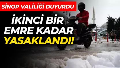 Sinop’ta motosikletlere geçici yasak