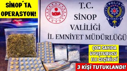 Sinop'ta uyuşturucu operasyonu