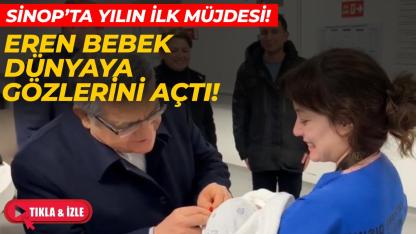 Sinop’ta yılın ilk bebeği Eren, şehre umut oldu