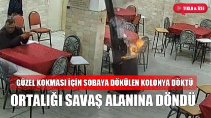 Sobaya dökülen kolonya ortalığı savaş alanına çevirdi