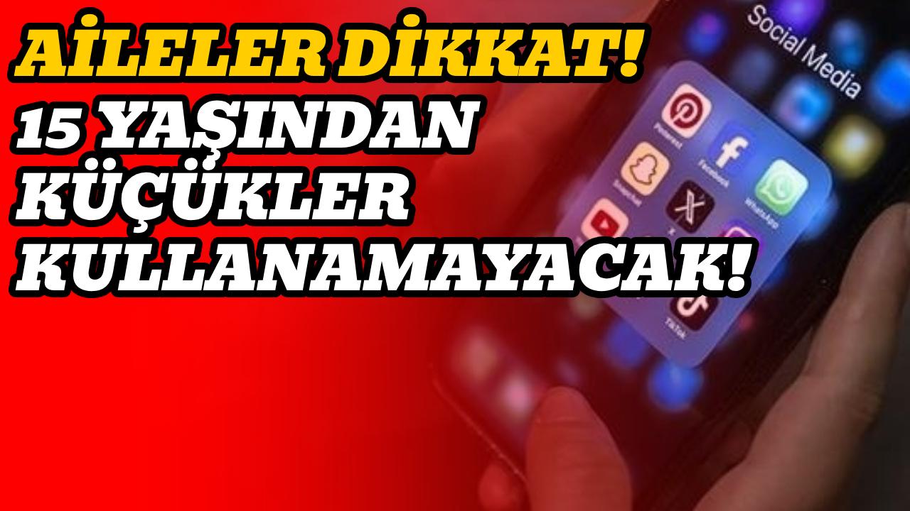 15 yaşından küçük çocuklar o sitelere giremeyecek