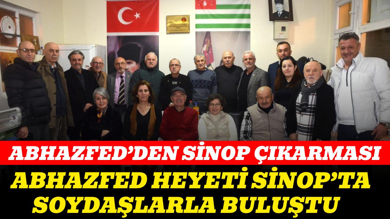 ABHAZFED heyeti Sinop’ta soydaşlarla buluştu