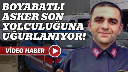 Boyabatlı genç asker son yolculuğuna uğurlanıyor