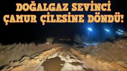 Doğalgaz çalışması köye ulaşımı çileye çevirdi