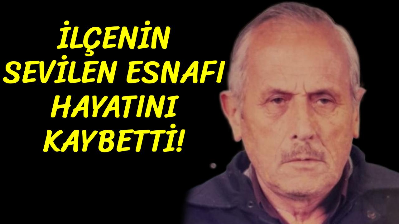 İlçenin sevilen esnafından acı haber