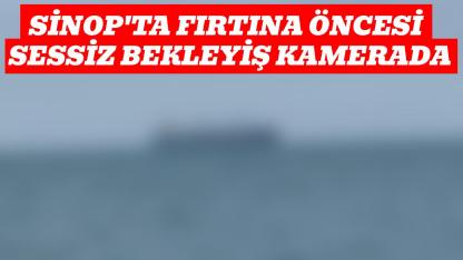 Karadeniz’de fırtına alarmı: Gemiler Sinop’a sığındı