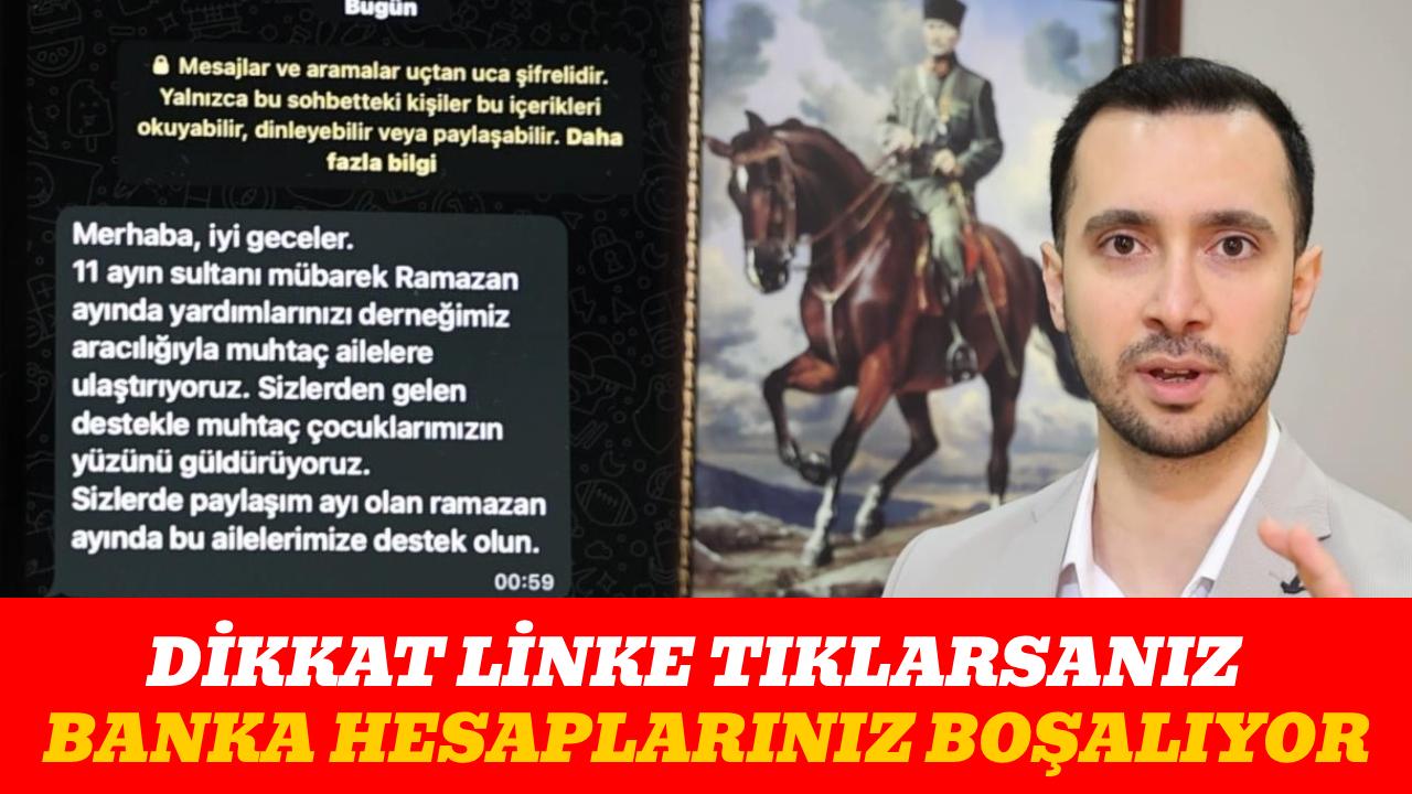 Mesajla gelen linke tıklarsanız banka hesaplarınız boşalıyor