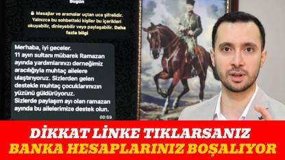 Mesajla gelen linke tıklarsanız banka hesaplarınız boşalıyor