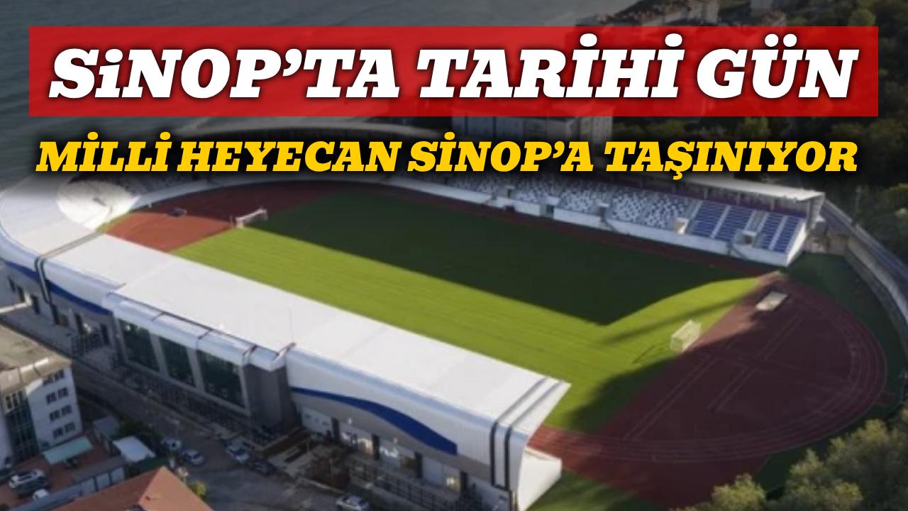 Milli karşılaşma Sinop’ta oynanacak