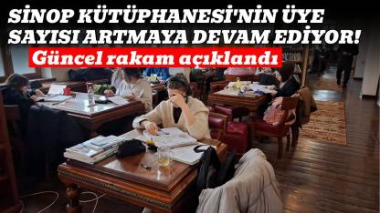 Sinop Dr. Rıza Nur İl Halk Kütüphanesi’nin üye sayısı açıklandı