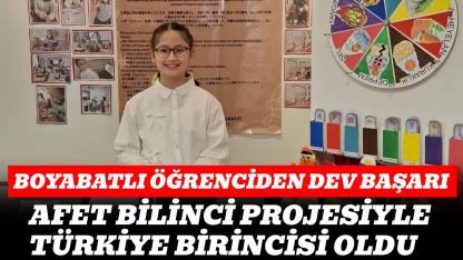 Boyabatlı öğrenciden dev başarı: Afet bilinci projesiyle Türkiye birincisi oldu