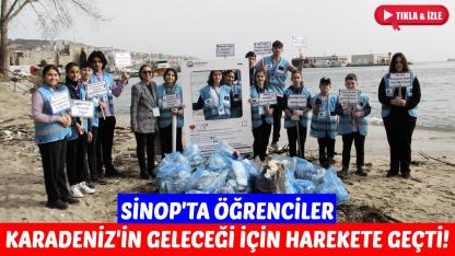 Sinop'ta öğrencilere temiz gelecek bilinci aşılanıyor