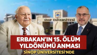 Sinop’ta Necmettin Erbakan 15. yılında anılacak
