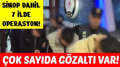 Sinop dahil 7 ilde "yasa dışı bahis" operasyonu