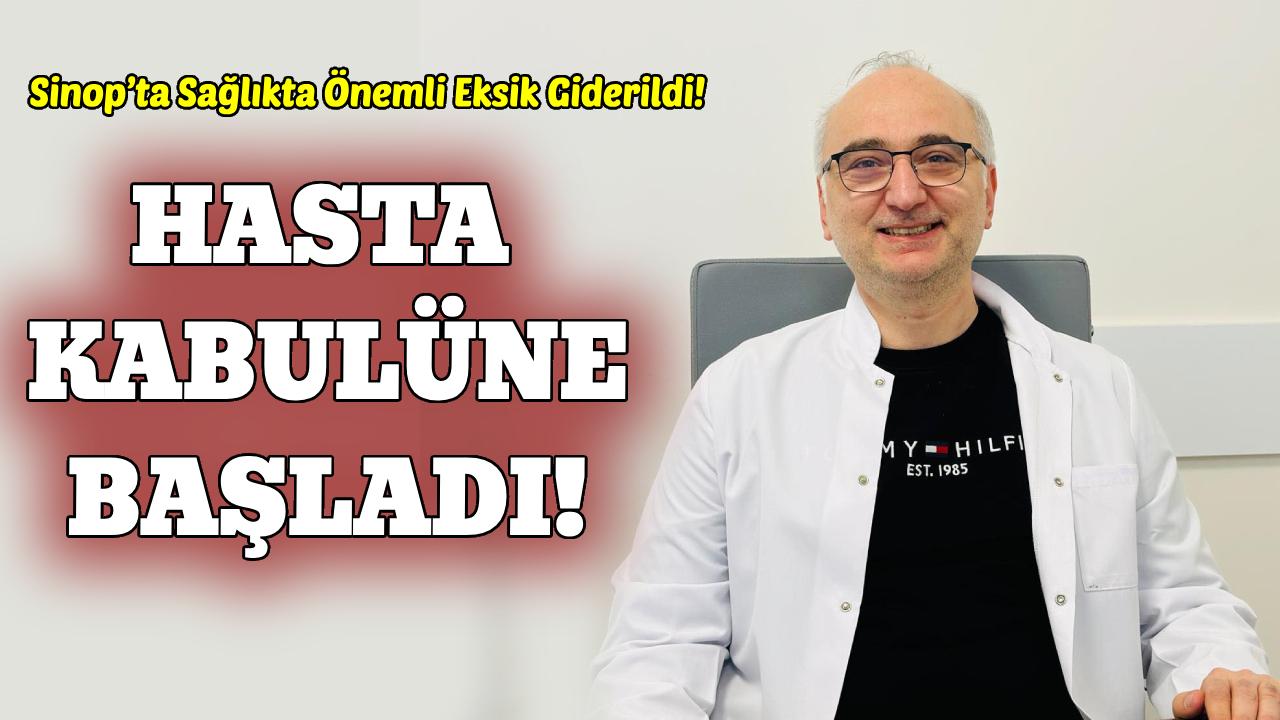 Sinop’ta Çocuk Cerrahisi Uzmanı göreve başladı