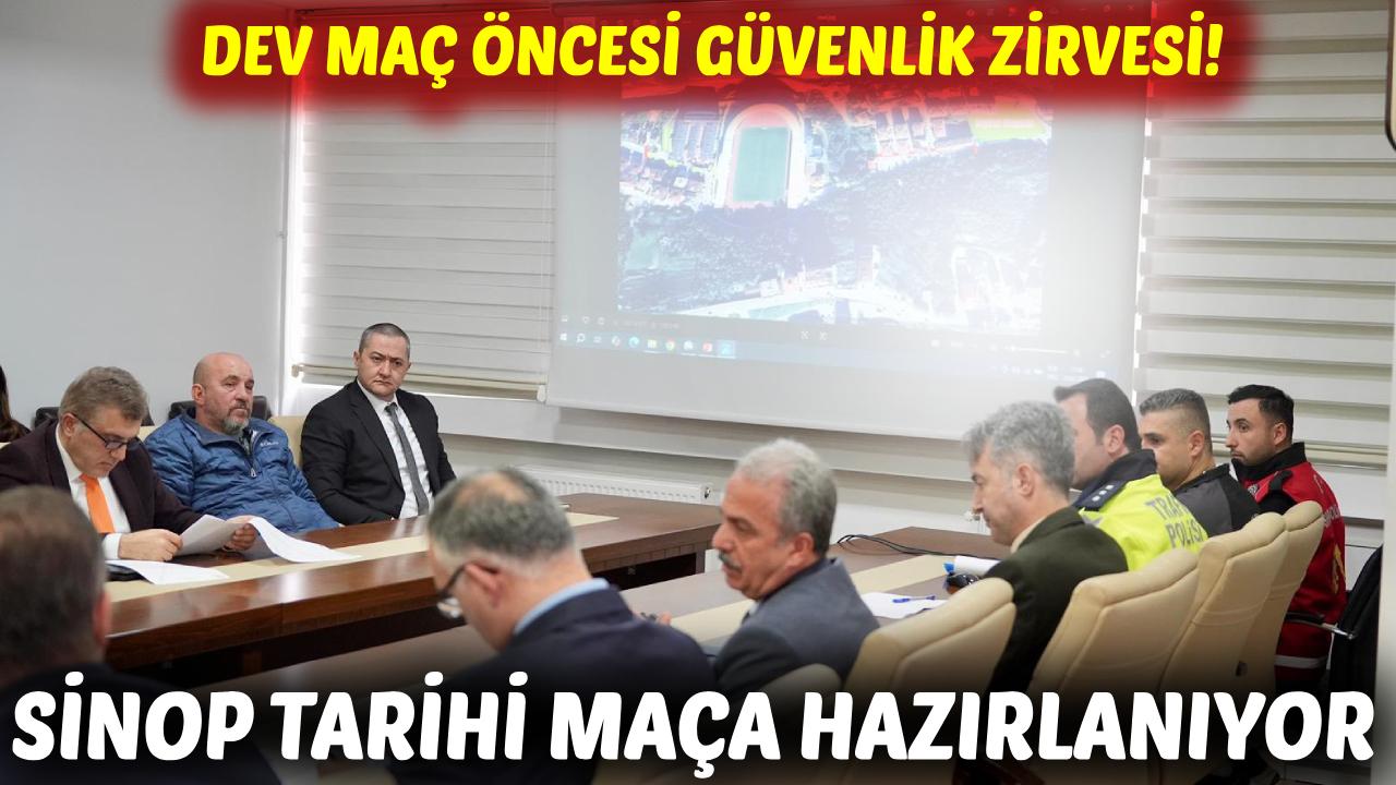 Sinop’ta Dünya Kupası Elemeleri için güvenlik zirvesi