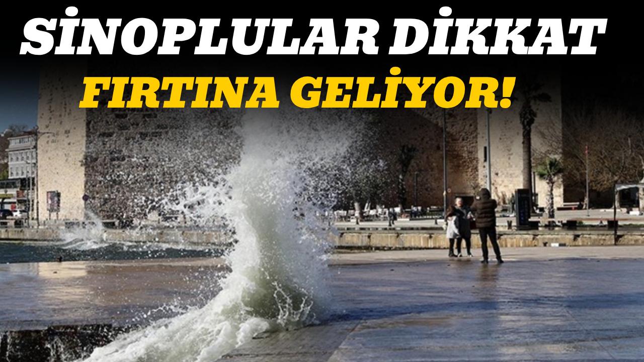 Sinop’ta fırtına alarmı: 90 km hıza ulaşacak