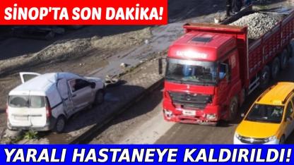 Sinop’ta kamyon ile otomobil çarpıştı: 1 yaralı