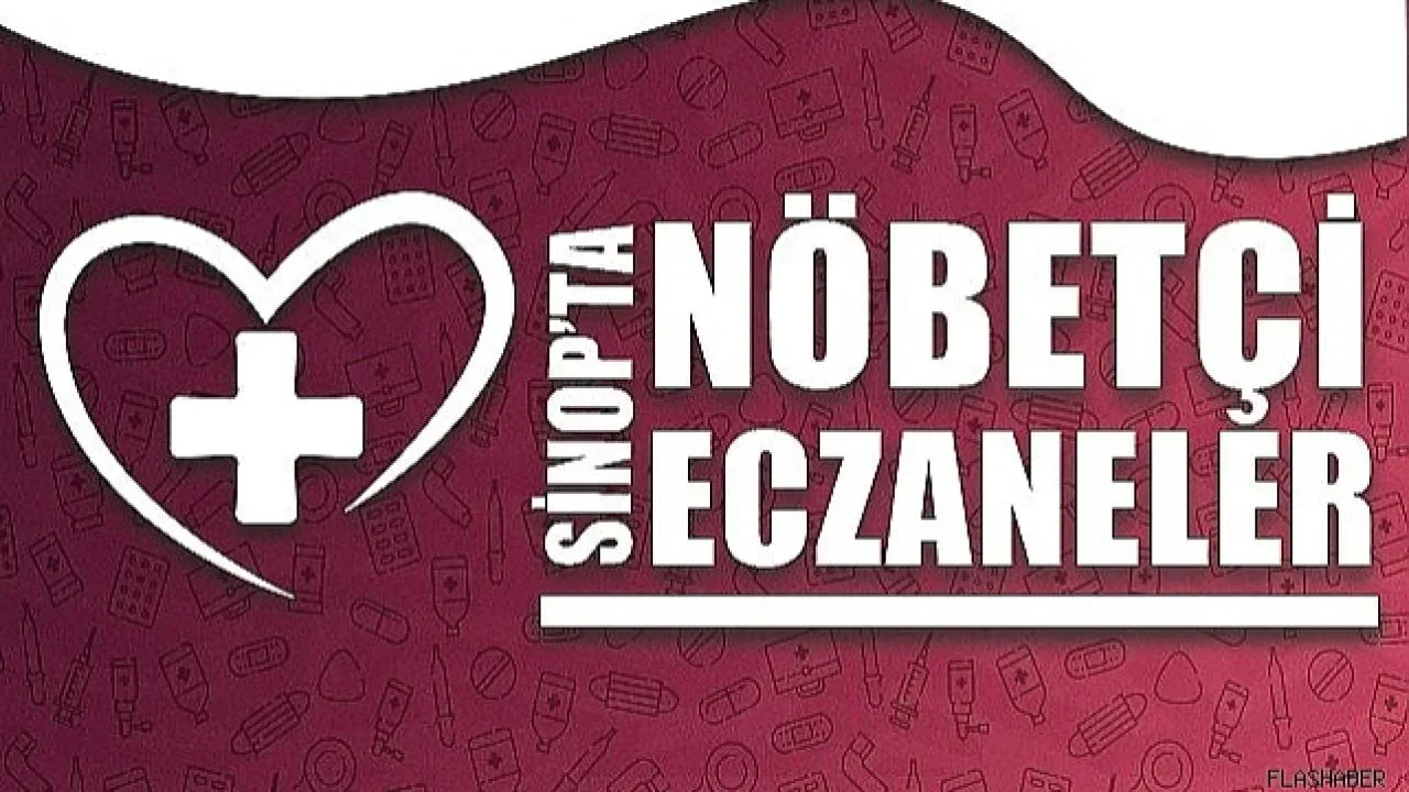 Sinop'ta Nöbetçi Eczaneler (27.02.2026)