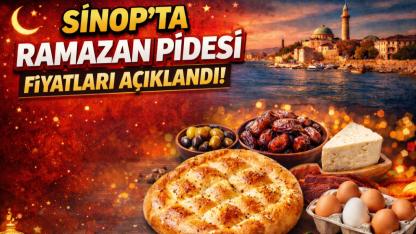 Sinop’ta Ramazan Pidesi fiyatları belli oldu