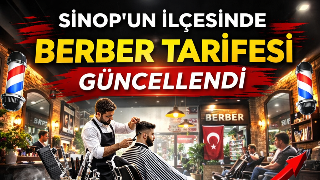 Sinop'un o ilçesinde berber fiyatlarına zam