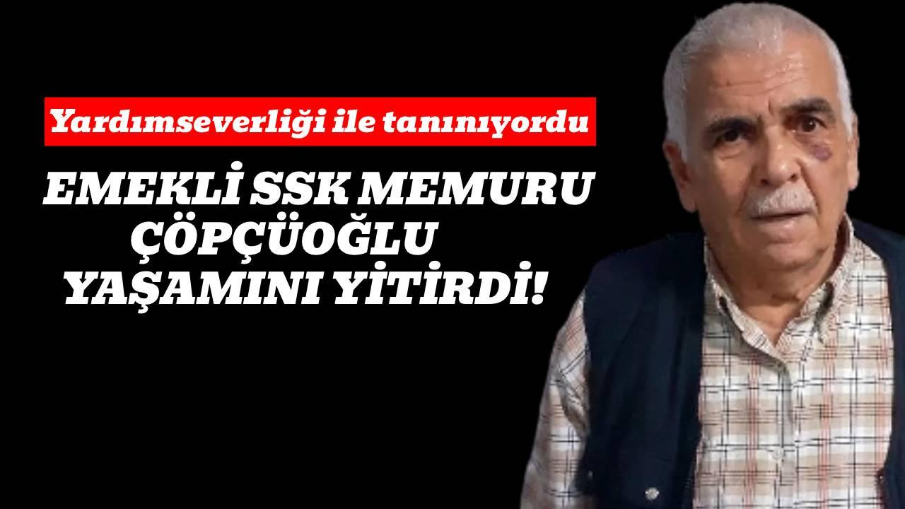 Sinop’un sevilen ismi Satılmış Çöpçüoğlu hayatını kaybetti